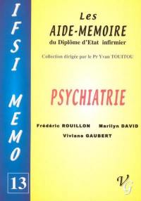 Psychiatrie : les aide-mémoire du diplôme d'Etat infirmier