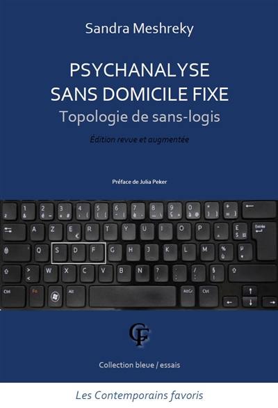 Psychanalyse sans domicile fixe : topologie de sans-logis