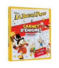 La bande à Picsou : en route pour l'aventure ! : carnet d'énigmes