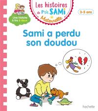 Sami a perdu son doudou : petite-moyenne sections, 3-5 ans