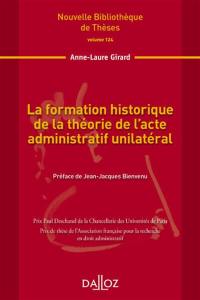 La formation historique de la théorie de l'acte administratif unilatéral