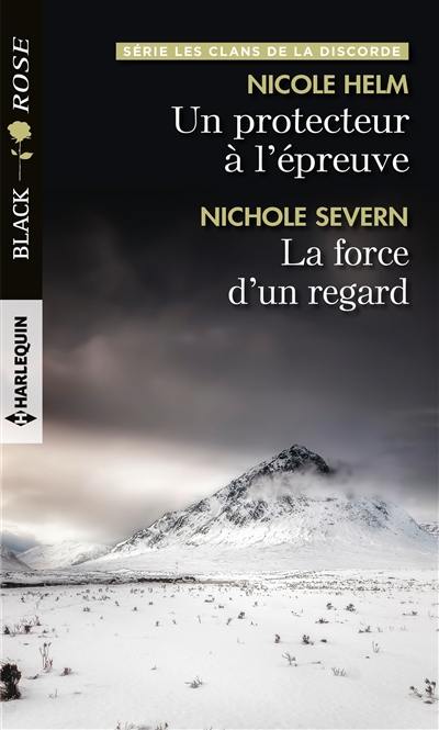 Un protecteur à l'épreuve : les clans de la discorde. La force d'un regard