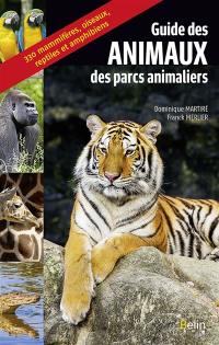 Guide des animaux des parcs animaliers