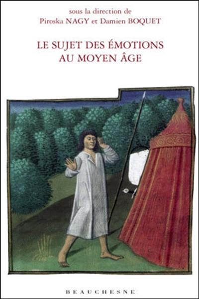 Le sujet des émotions au Moyen Age