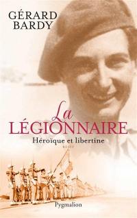 La légionnaire : héroïque et libertine