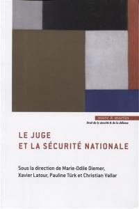 Le juge et la sécurité nationale