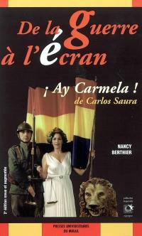 De la guerre à l'écran : Ay Carmela ! de Carlos Saura