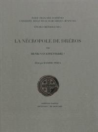 La nécropole de Dréros