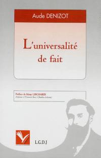 L'universalité de fait