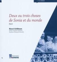 Deux ou trois choses de Sonia et du monde : récit