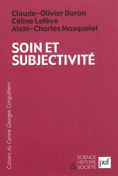 Soin et subjectivité