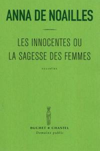 Les innocentes ou La sagesse des femmes