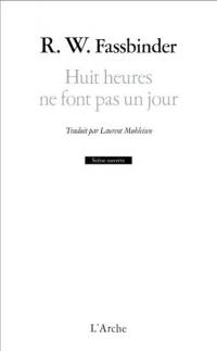 8 heures ne font pas un jour : une série familiale