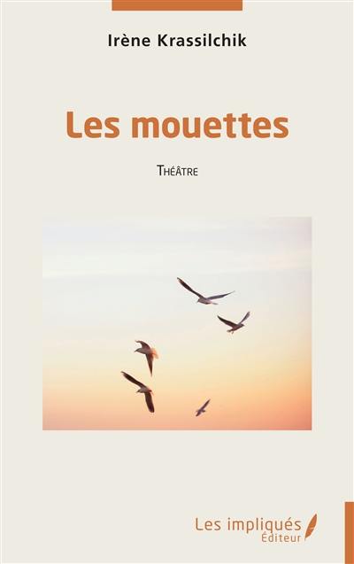 Les mouettes : théâtre