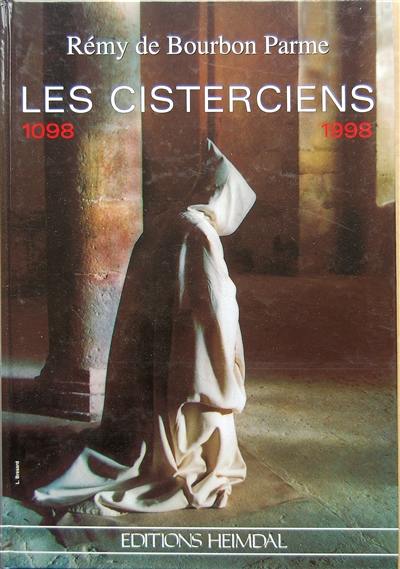 Les cisterciens : 1098-1998