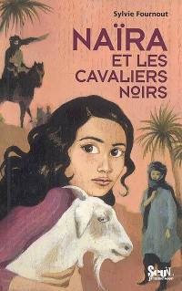 Naïra et les cavaliers noirs