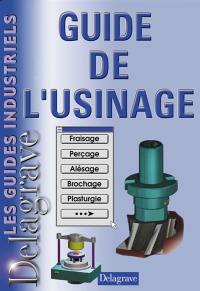 Guide de l'usinage