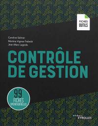 Contrôle de gestion : 99 fiches opérationnelles