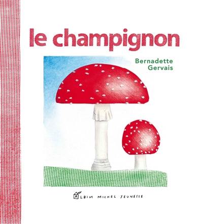 Le champignon