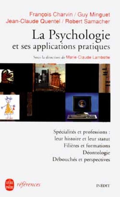 La psychologie et ses applications pratiques