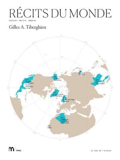 Récits du monde : explorer, décrire, imaginer