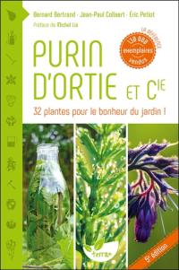 Purin d'ortie et compagnie : les plantes au secours des plantes