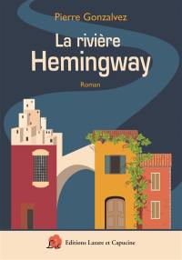 La rivière Hemingway