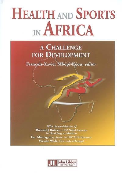 Health and sports in Africa : a challenge for development