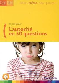 L'autorité en 50 questions