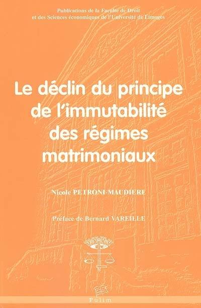 Le déclin du principe de l'immutabilité des régimes matrimoniaux