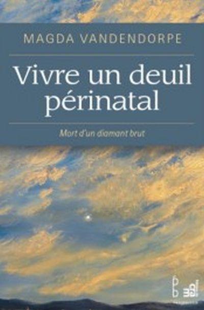 Vivre un deuil périnatal : mort d'un diamant brut