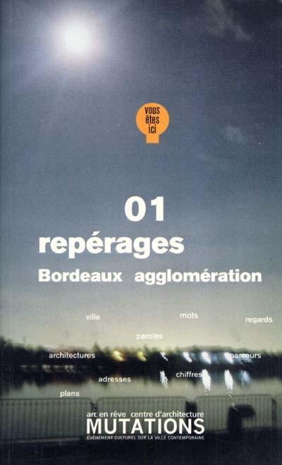 Repérages Bordeaux agglomération