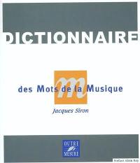 Dictionnaire des mots de la musique