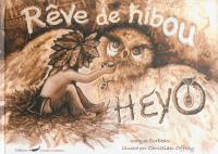 Heyo, rêve de hibou