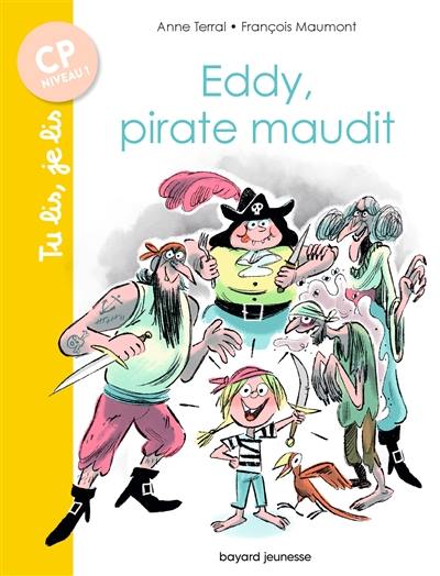 Eddy, pirate maudit