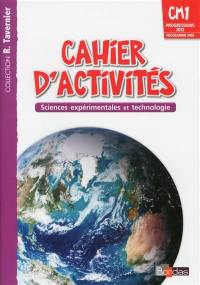 Cahiers d'activités : sciences expérimentales et technologie : CM1, progressions 2012, programme 2008