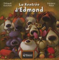 La rentrée d'Edmond