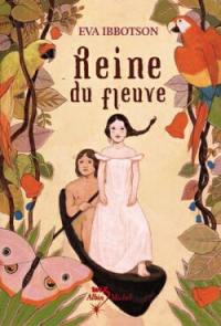 Reine du fleuve