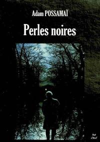 Perles noires