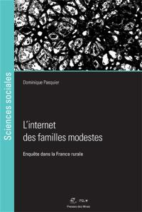 L'Internet des familles modestes : enquête dans la France rurale