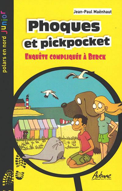 Phoques et pickpocket : enquête compliquée à Berck