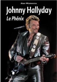 Johnny Hallyday : le phénix