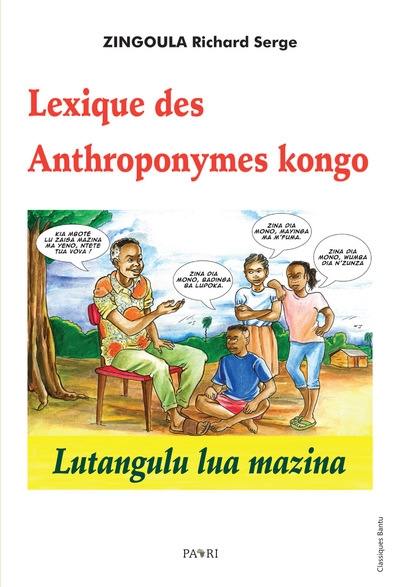 Lexique des anthroponymes kongo. Lutangulu lua mazina