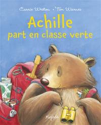 Achille part en classe verte