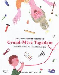 Grand-mère Tagadam