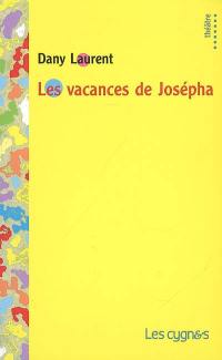 Les vacances de Josépha