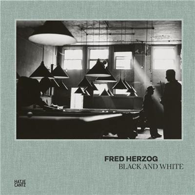 Fred Herzog Black and White