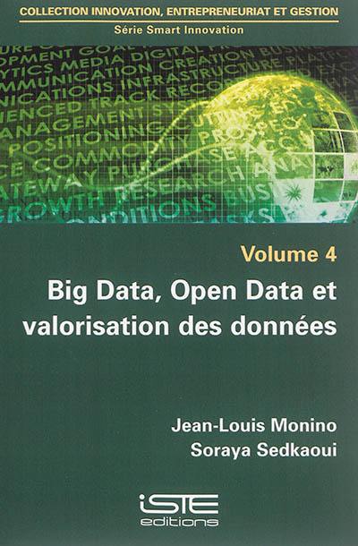 Big data, open data et valorisation des données