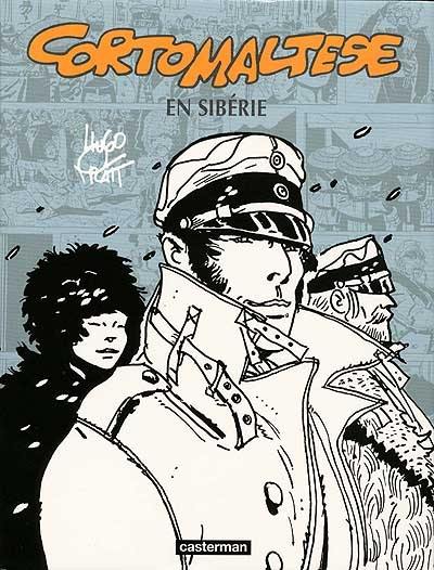 Corto Maltese. Corto Maltese en Sibérie : version en couleurs