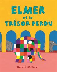 Elmer et le trésor perdu